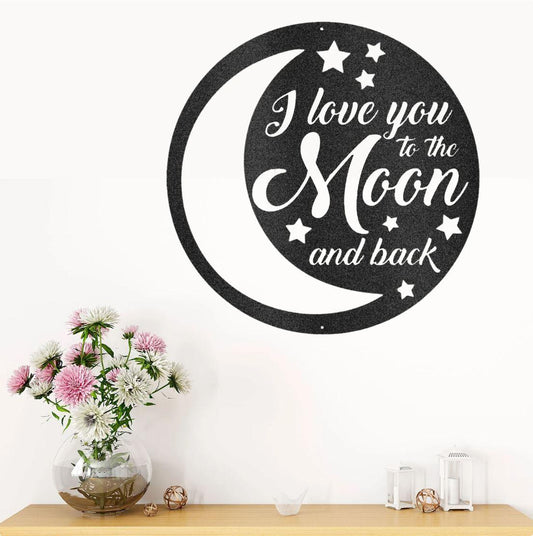 To the Moon and Back Metal Art Steel Wall Sign - CuteBlueDesignCo